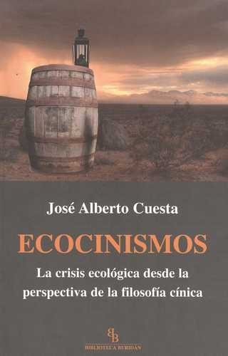 Ecocinismos. La crisis...