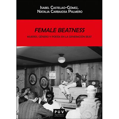 Female Beatness: Mujeres,...