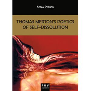 Thomas Merton's Poetics of...