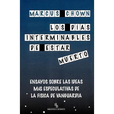 Los días interminables de...