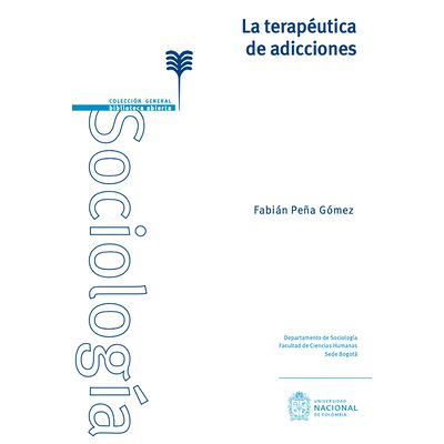 La terapéutica de adicciones