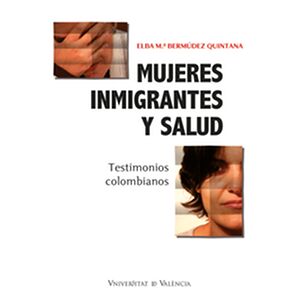 Mujeres inmigrantes y salud