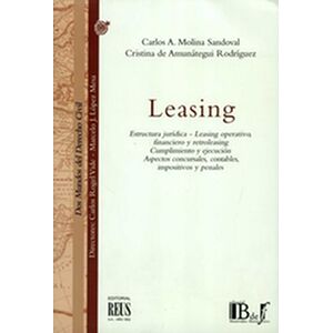 Leasing. Estructura jurídica