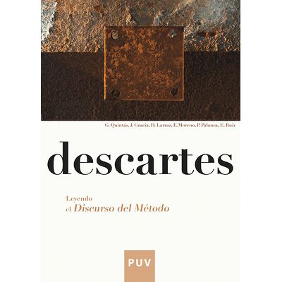 Descartes. Leyendo el...