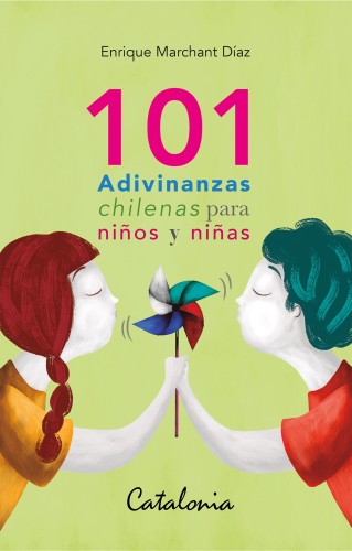101 Adivinanzas chilenas...