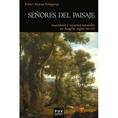 Señores del paisaje