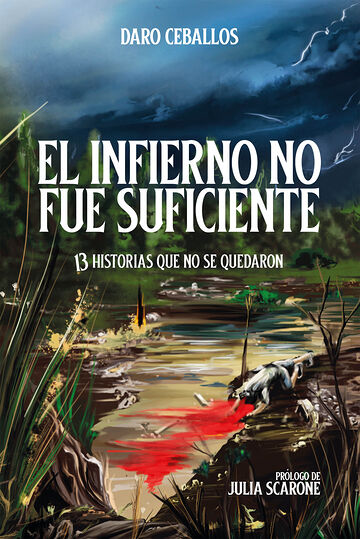 El Infierno no fue...