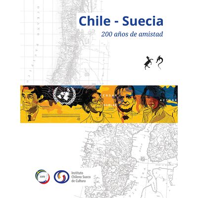 Chile - Suecia 200 años de...