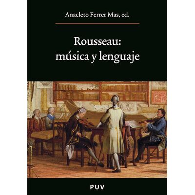 Rousseau: música y lenguaje