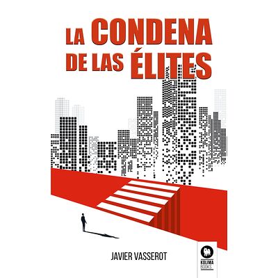 La condena de las élites