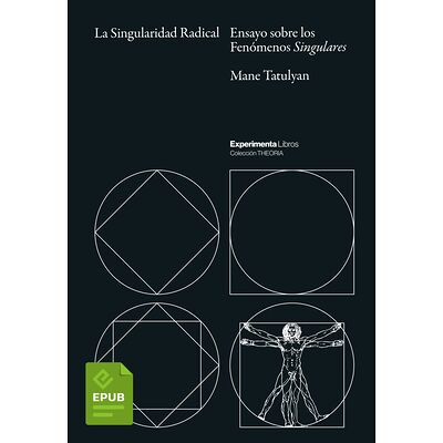 La Singularidad Radical. 