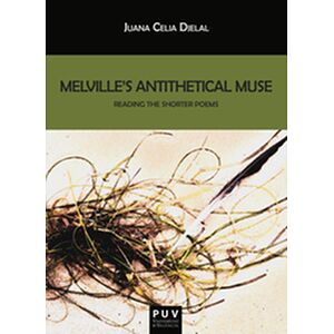 Melville's Antithetical Muse