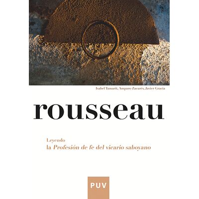 Rousseau. Leyendo la...