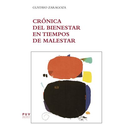 Crónica del bienestar en...