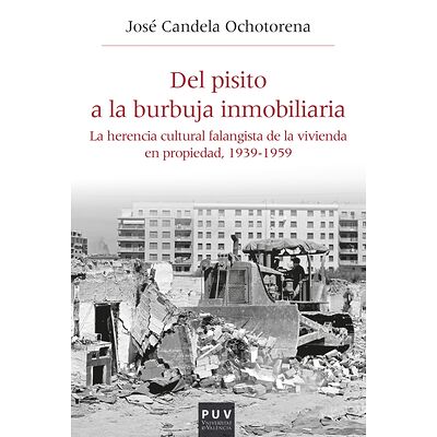 Del pisito a la burbuja...