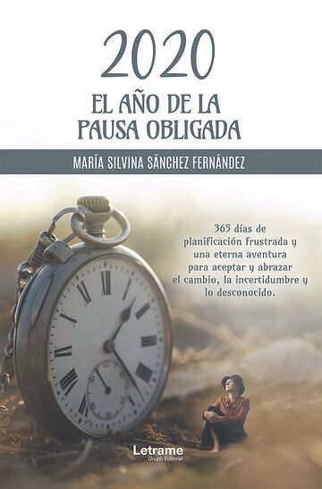 2020 el año de la pausa...