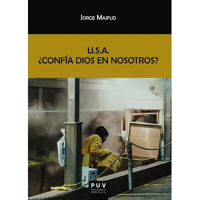 U.S.A. ¿Confía Dios en...