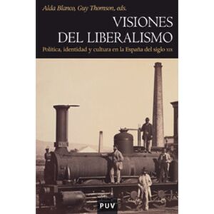Visiones del liberalismo