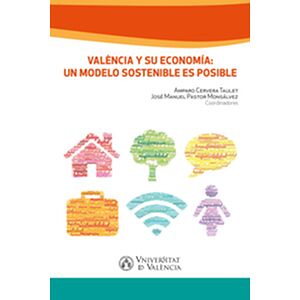 Valencia y su economía: un...