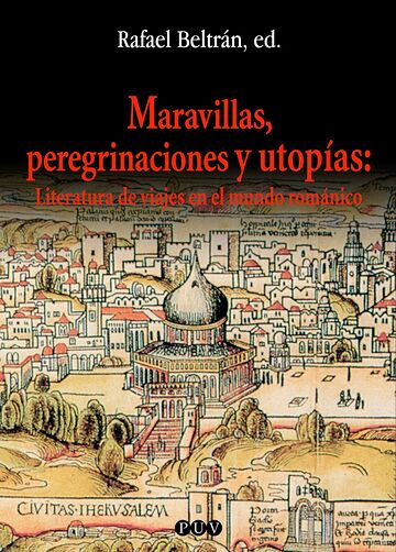 Maravillas, peregrinaciones...