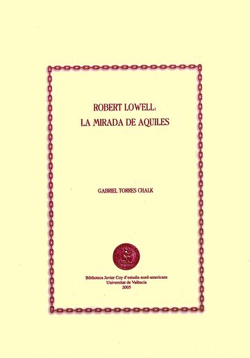 Robert Lowell: la mirada de...