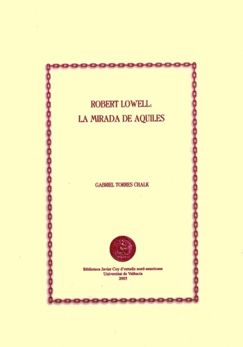 Robert Lowell: la mirada de...