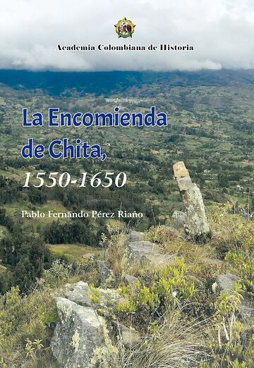 La Encomienda de Chita,...
