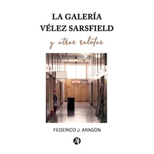 La galería Vélez Sarsfield...
