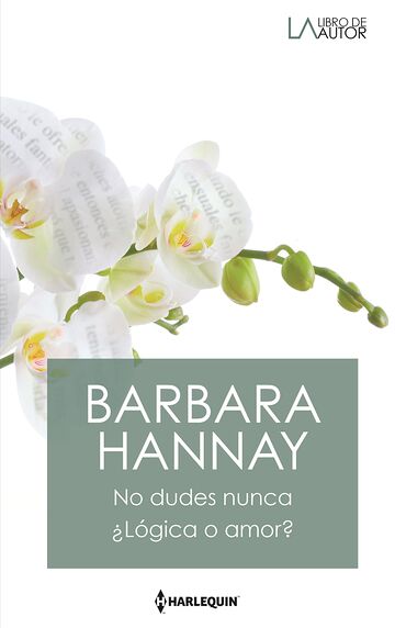 No dudes nunca - ¿Lógica o...