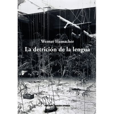 La detrición de la lengua
