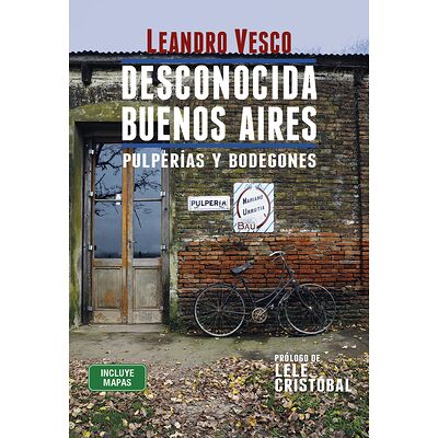 Desconocida Buenos Aires....