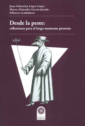 Desde la peste: reflexiones...