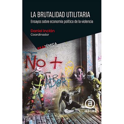 La brutalidad utilitaria