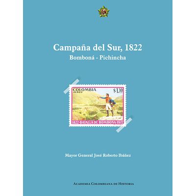 Campaña del sur, 1822...