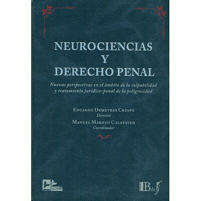 Neurociencias y derecho penal