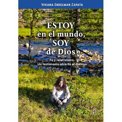 Estoy en el mundo, soy de Dios