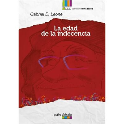 La edad de la indecencia