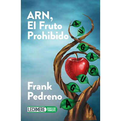 ARN, El Fruto Prohibido