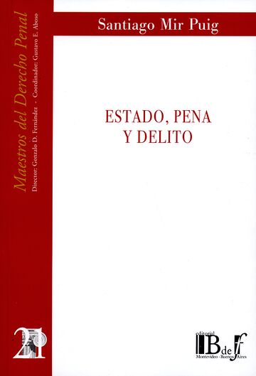 Estado, pena y delito