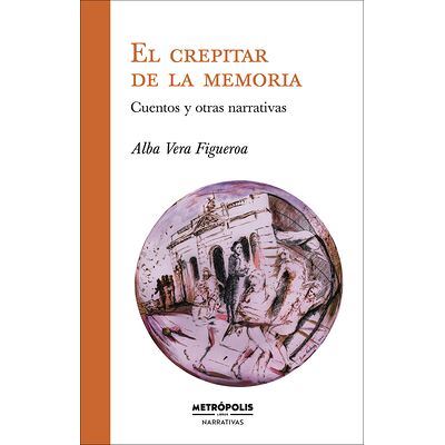 El crepitar de la memoria