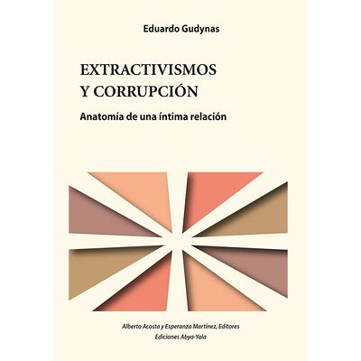 Extractivismo y corrupción