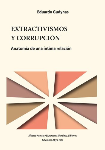 Extractivismo y corrupción