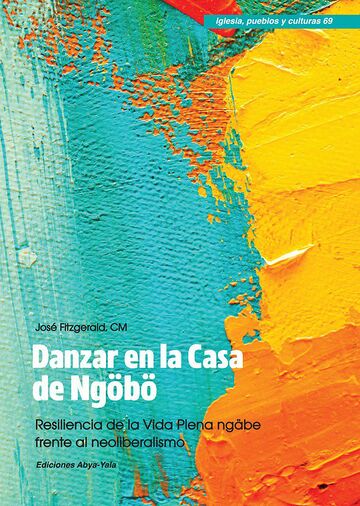Danzar en la Casa de Ngöbö