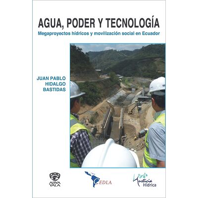 Agua, poder y tecnología