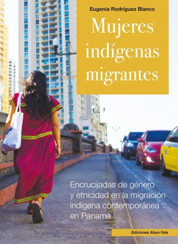 Mujeres indígenas migrantes