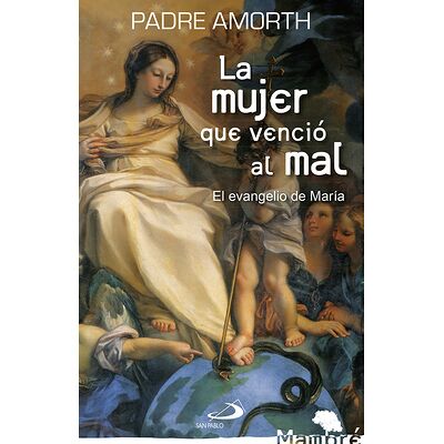 La mujer que venció al mal