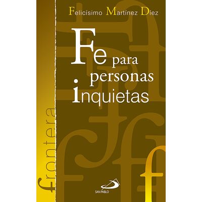 Fe para personas inquietas