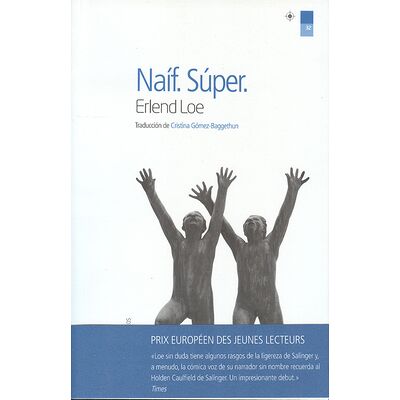 Naíf. Súper.