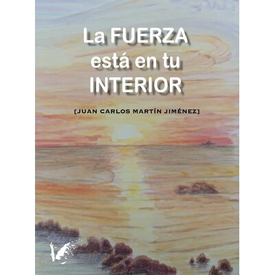 La fuerza está en tu interior