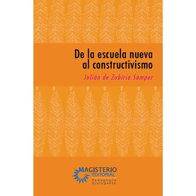 De la escuela nueva al...